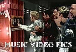 Click here to go to Music Video Pictures